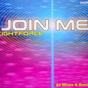 Join Me (All Mixes & Remixes)