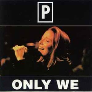 Only We