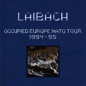 Occupied Europe NATO Tour (1994-95)