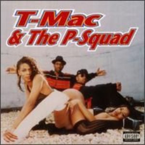 Avatar for T-Mac & The P-Squad