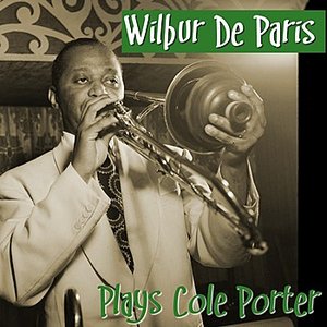 Wilbur De Paris Plays Cole Porter