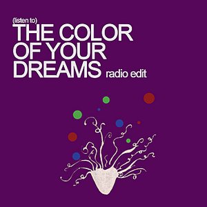 Image for 'The Color Of Your Dreams'