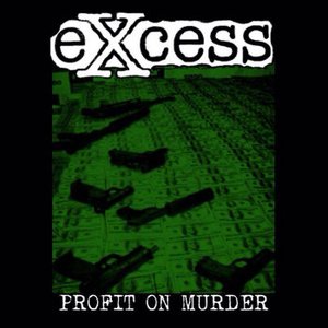 PROFIT ON MURDER