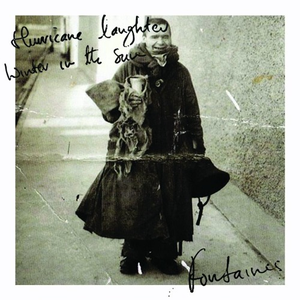 Fontaines D.c. - Hurricane Laughter / Winter in the Sun - Zortam Music