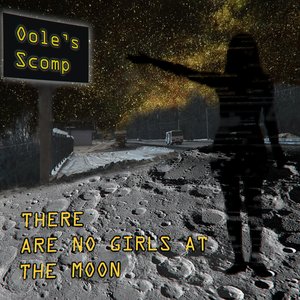 There Are No Girls At The Moon