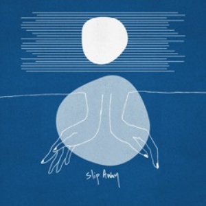 Slip Away - EP