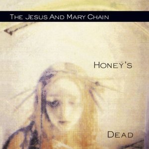 Honey's Dead [Explicit]