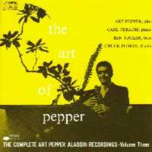 The Art of Pepper (Alladin Recordings -Volume Three)