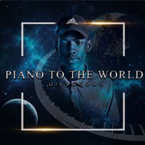 Piano To The World