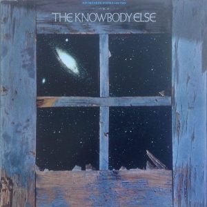 The Knowbody Else