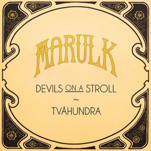 Devil's on a stroll / Tvåhundra