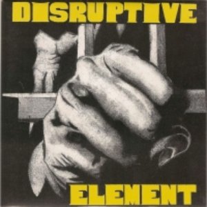 Disruptive Element