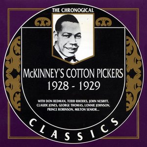 The Chronological Classics: McKinney's Cotton Pickers 1928-1929