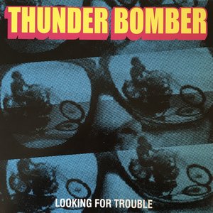 Looking for trouble
