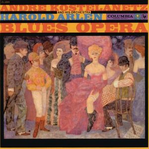 Harold Arlen: Blues-Opera