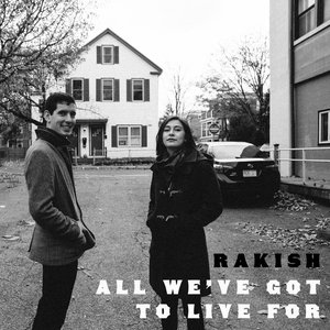 All We've Got to Live For