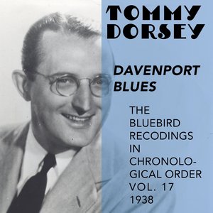 Davenport Blues (The Bluebird Recordings In Chronological Order, Vol. 17 - 1938)