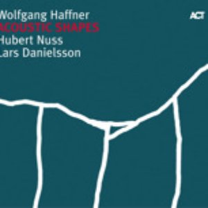 Avatar de Hubert Nuss, Lars Danielsson & Wolfgang Haffner