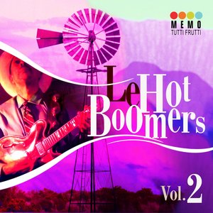 Le Hot Boomers, Vol. 2