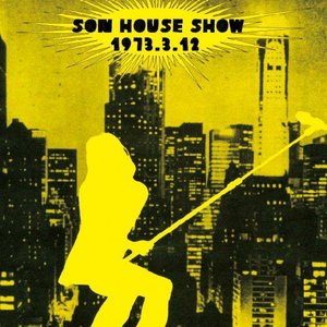 SON HOUSE SHOW 1973.3.12
