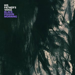 Black Poison Morning