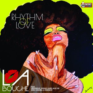 Rhythm of Love - Single (feat. Uberdrive, Sophie Cairo, Alec Be, Imre Czomba & G Ferenczi) - Single