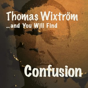 ...and You Will Find - Confusion