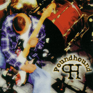 Poundhound - Massive Grooves from the Electric Church of Psychofunkadelic Grungelism Rock Music - Zortam Music