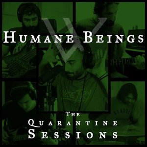 Humane Beings (The Quarantine Sessions)