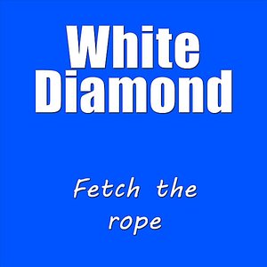 Fetch the Rope