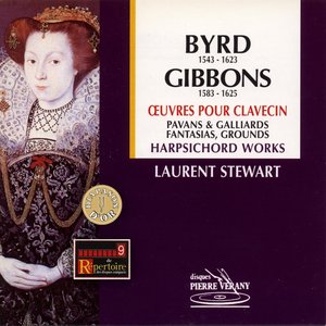 Byrd, Gibbons : Oeuvres Pour Clavessin
