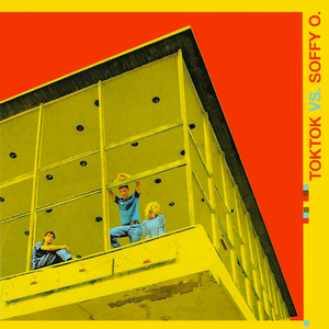 Toktok Vs. Soffy O. - Toktok vs. Soffy O. - Zortam Music