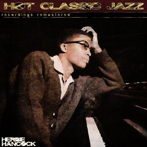 Hot Classic Jazz Recordings Remastered