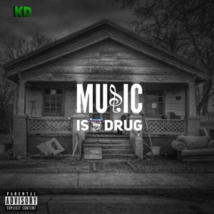 Music Is a Drug