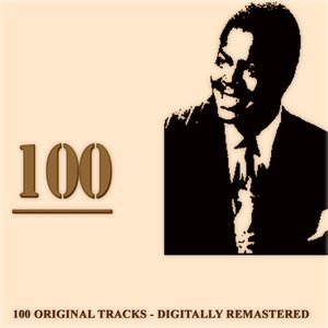 100 (100 Original Tracks - Digitally Remastered)