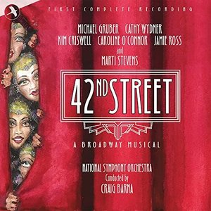 42nd Street (First Complete Recording)
