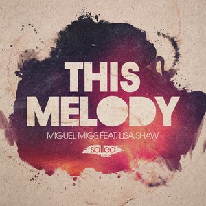 This Melody (feat. Lisa Shaw) - EP