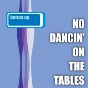 No Dancin' On The Tables