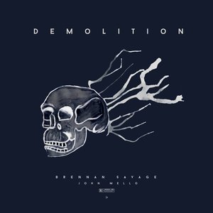 Demolition