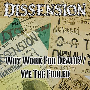 Why Work For Death / We The Fooled