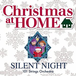 Christmas at Home: Silent Night