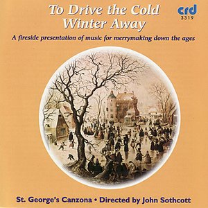 To Drive The Cold Winter Away