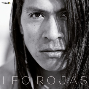 Leo Rojas - Leo Rojas - Zortam Music