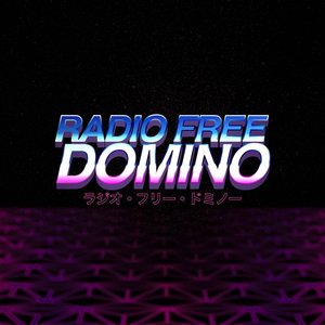 Radio Free Domino - EP