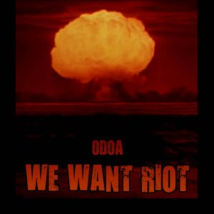 We want riot (EP)