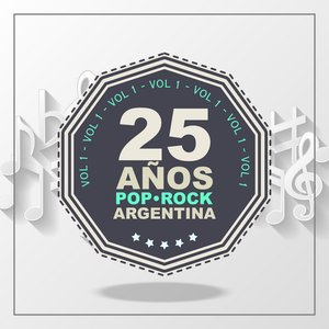 25 Años de Pop/Rock (Argentina), Vol. 1