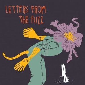 Letters From the Fuzz (Live)