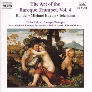 Baroque Trumpet (The Art Of The), Vol. 4