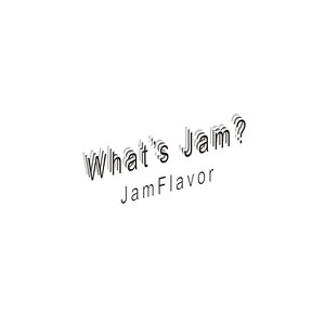 What's Jam?