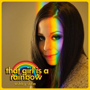 That Girl Is a Rainbow